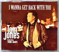 Tom Jones Featuring Tori Amos - I Wanna Get Back With You
